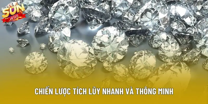 Chiến lược tích lũy nhanh và thông minh