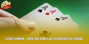 Liêng Sunwin - Game Bài Đỉnh Cao Lợi Nhuận Cực Khủng