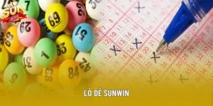 Lô Đề Sunwin - Khám Phá Với Trải Nghiệm Dự Đoán Đỉnh Cao