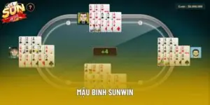 Mậu Binh Sunwin Và Chiến Thuật Để Có Thể Chơi Hiệu Quả