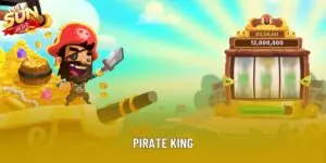 Pirate King - Trải Nghiệm Nổ Hũ Đỉnh Cao Mới Tại Sunwin