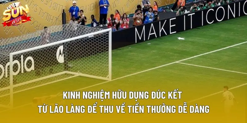 Kinh nghiệm hữu dụng đúc kết từ lão làng để thu về tiền thưởng dễ dàng