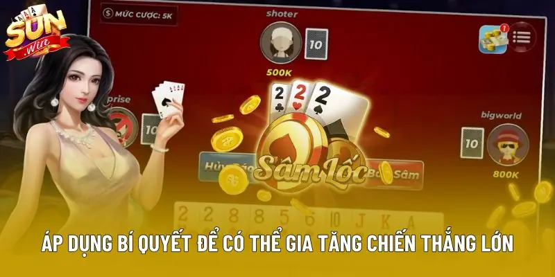 Áp dụng bí quyết để có thể gia tăng chiến thắng lớn