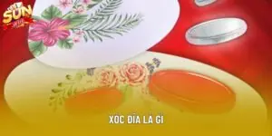 Xóc Đĩa Là Gì - Hướng Dẫn Chơi Tại Sảnh Chơi Sunwin